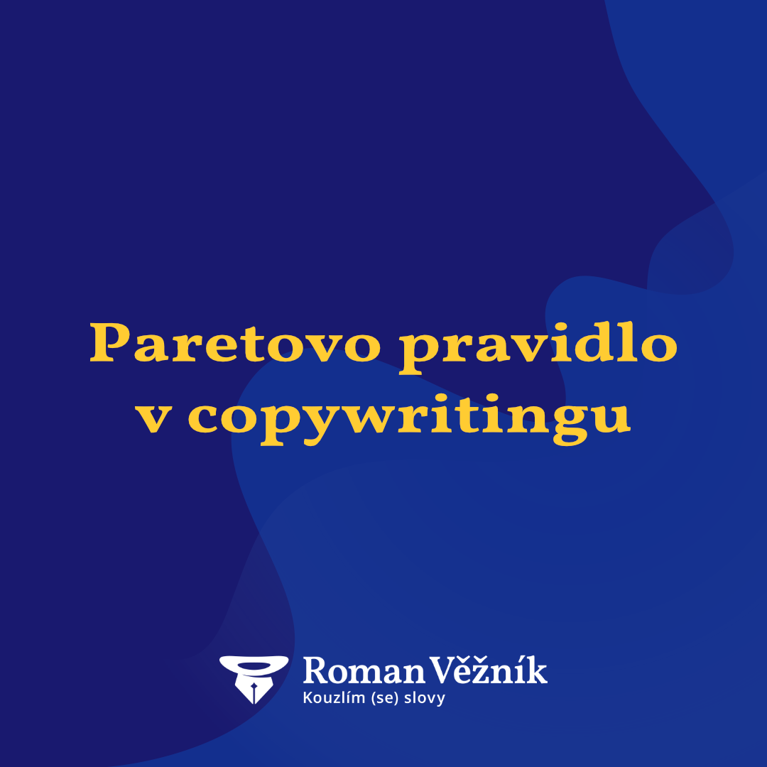 Paretovo pravidlo v copywritingu